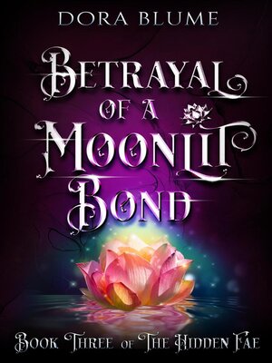 cover image of Betrayal of a Moonlit Bond
